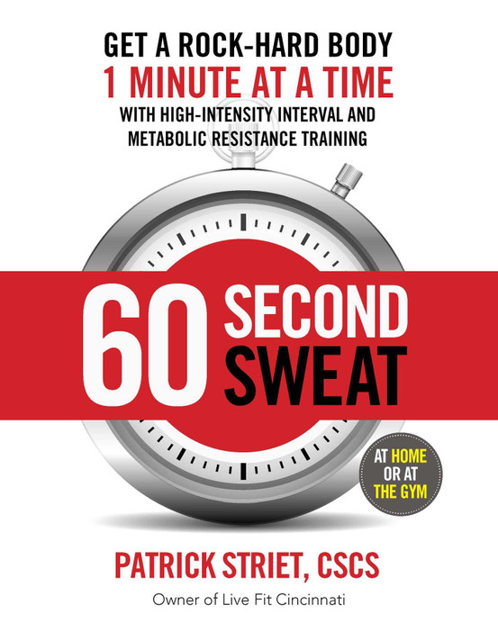 60-Second Sweat: Get a Rock Hard Body 1 Minute at a Time Cover
