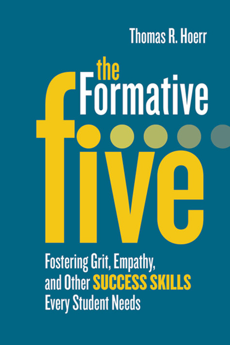 The Formative Five: Fostering Grit, Empathy, and Other Success Skills Every Student Needs Cover