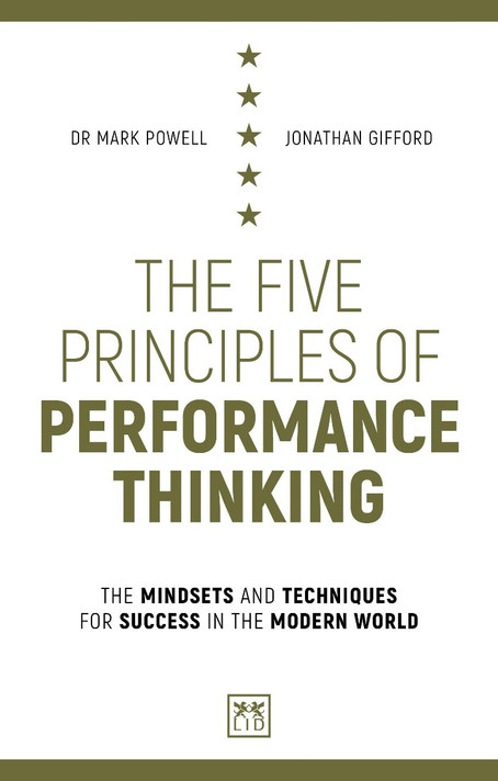 The Five Principles of Performance Thinking: The Mindsets and Techniques for Success in the Modern World Cover