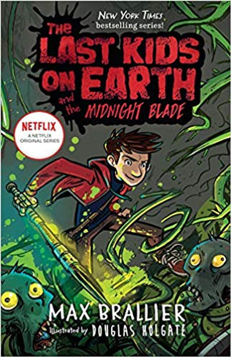 The Last Kids on Earth and the Midnight Blade (Last Kids on Earth #5) Cover