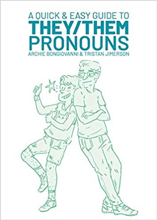A Quick & Easy Guide to They/Them Pronouns Cover
