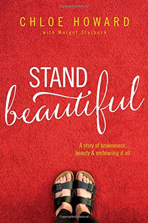 Stand Beautiful: A Story of Brokenness, Beauty & Embracing It All Cover