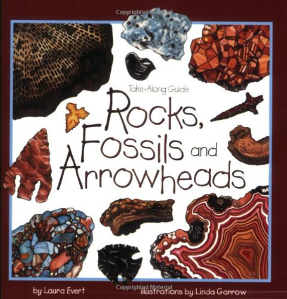 Rocks, Fossils & Arrowheads Cover