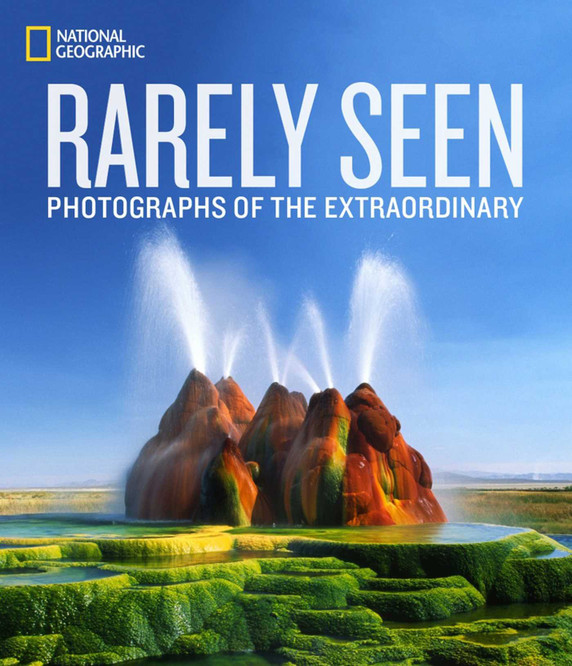 Rarely Seen: Photographs of the Extraordinary Cover