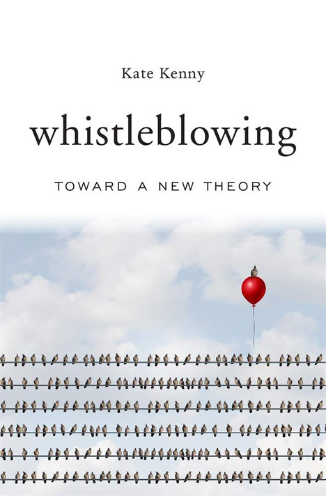 Whistleblowing: Toward a New Theory Cover