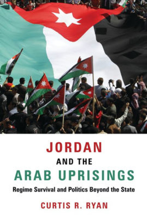Jordan and the Arab Uprisings: Regime Survival and Politics Beyond the State Cover