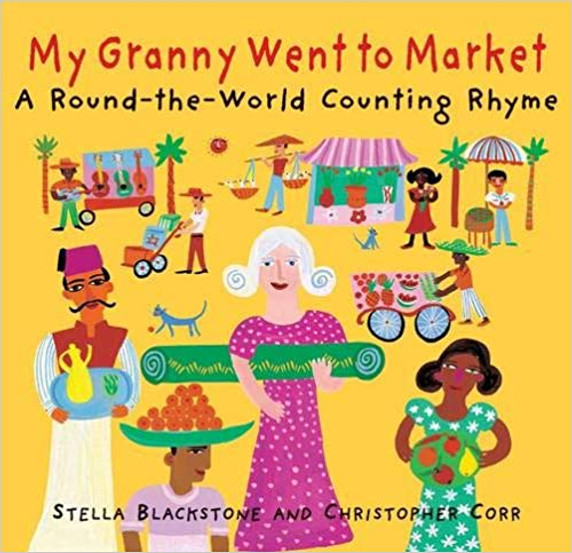 My Granny Went to Market: A Round-The-World Counting Rhyme Cover