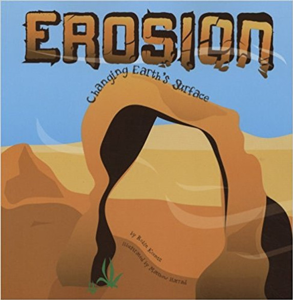 Erosion: Changing Earth's Surface (Amazing Science (Picture Window)) Cover