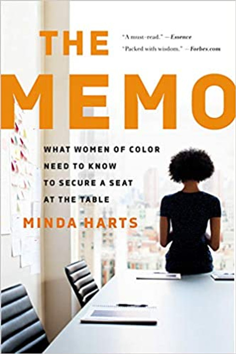 The Memo: What Women of Color Need to Know to Secure a Seat at the Table Cover
