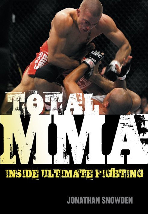 Total MMA: Inside Ultimate Fighting Cover