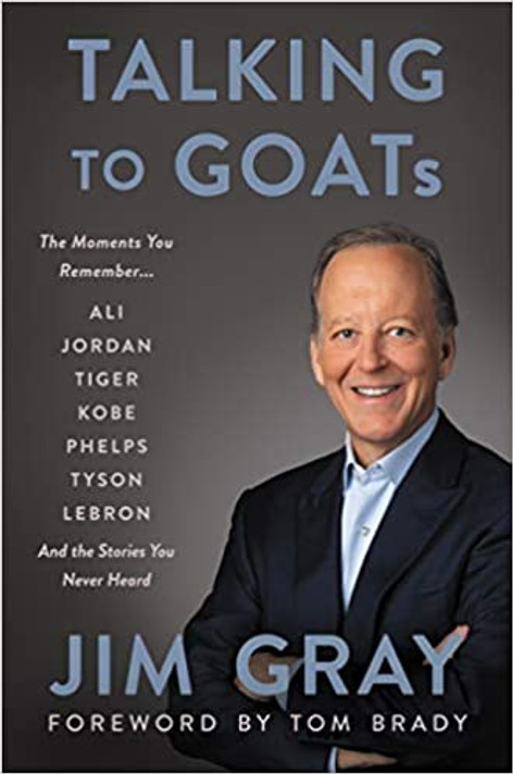 Talking to Goats: The Moments You Remember and the Stories You Never Heard Cover