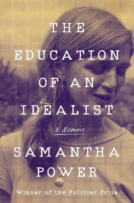 The Education of an Idealist: A Memoir Cover