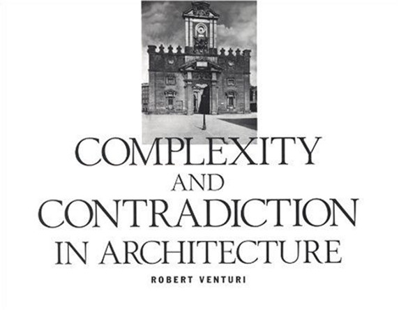Robert Venturi: Complexity and Contradiction in Architecture (Revised) (Museum of Modern Art Papers on Architecture) (2ND ed.) Cover