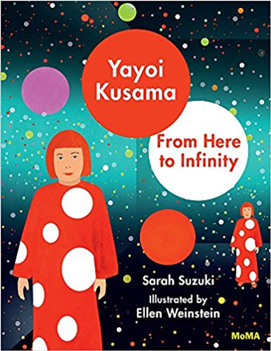 Yayoi Kusama: From Here to Infinity! Cover