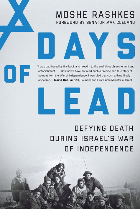Days of Lead: Defying Death During Israel?s War of Independence Cover