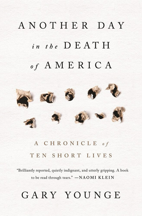 Another Day in the Death of America: A Chronicle of Ten Short Lives Cover