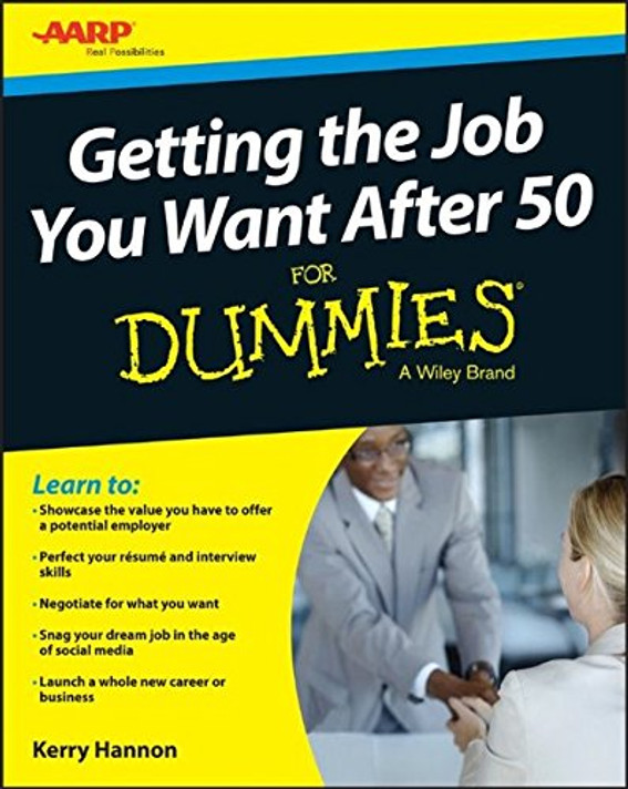 Getting the Job You Want After 50 For Dummies Cover