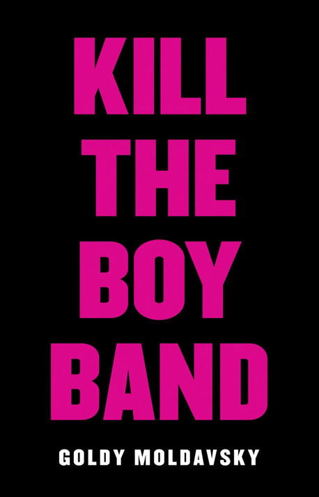 Kill the Boy Band Cover