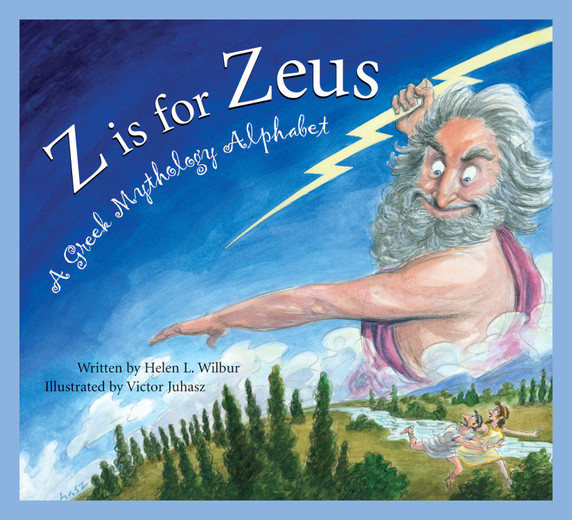 Z Is for Zeus: A Greek Mythology Alphabet Cover