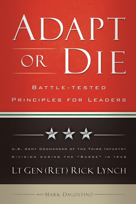 Adapt or Die: Battle-Tested Principles for Leaders Cover