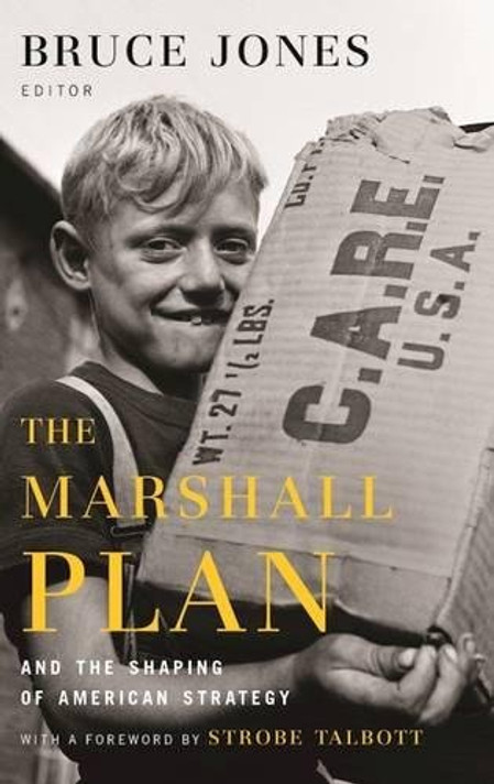 The Marshall Plan and the Shaping of American Strategy Cover