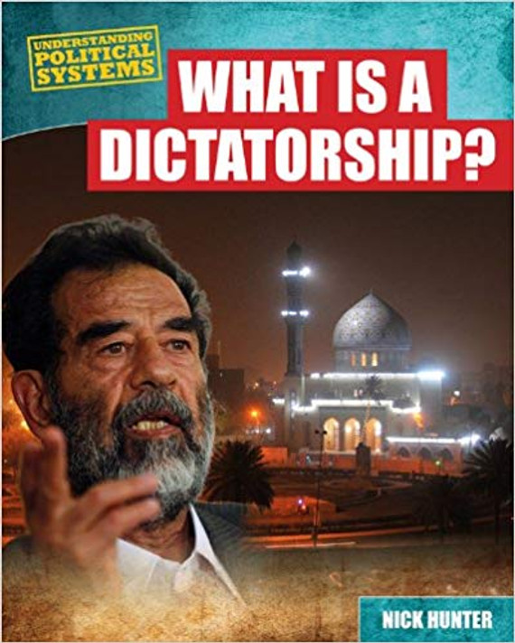 What Is a Dictatorship? ( Understanding Political Systems ) Cover