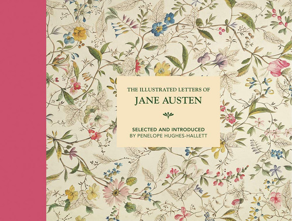 The Illustrated Letters of Jane Austen Cover