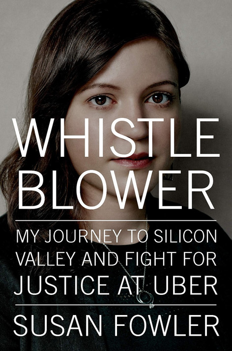 Whistleblower: My Journey to Silicon Valley and Fight for Justice at Uber Cover