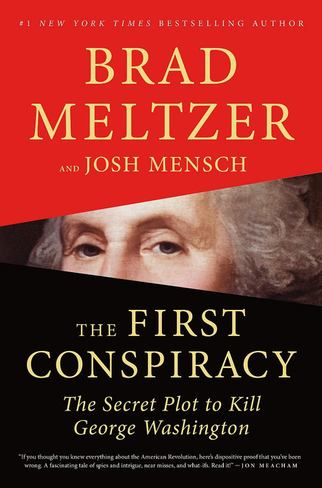 The First Conspiracy: The Secret Plot to Kill George Washington Cover