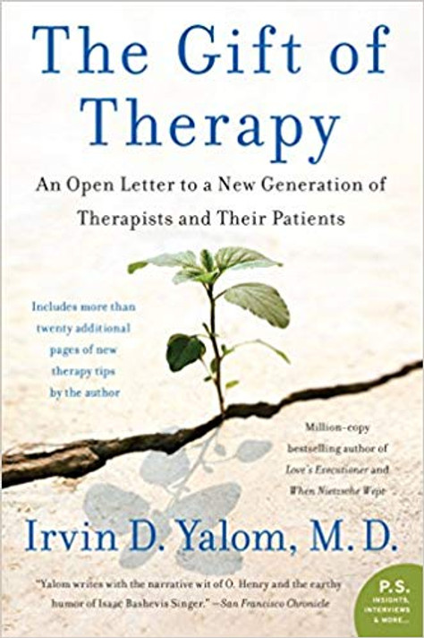 The Gift of Therapy: An Open Letter to a New Generation of Therapists and Their Patients Cover