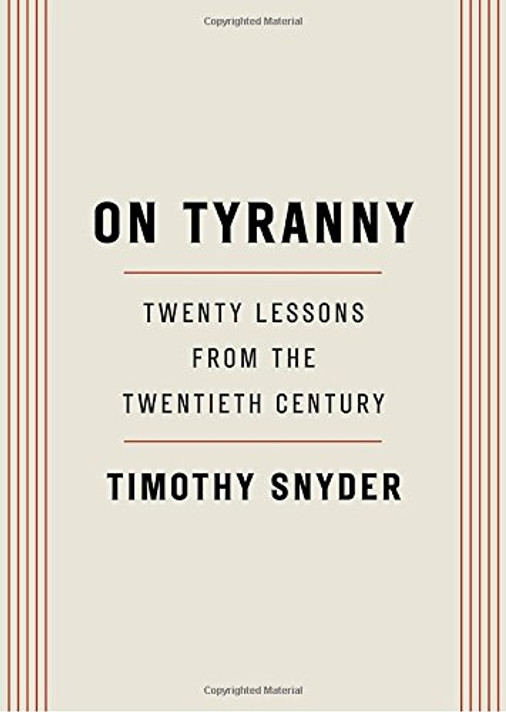 On Tyranny: Twenty Lessons from the Twentieth Century Cover