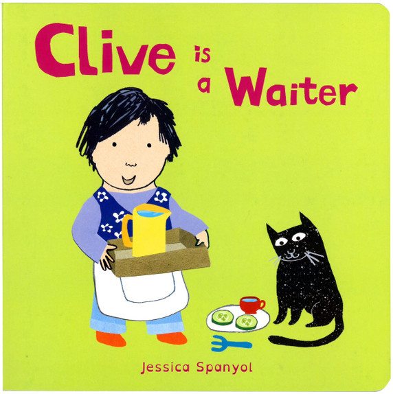 Clive Is a Waiter (Clive's Jobs #4) Cover