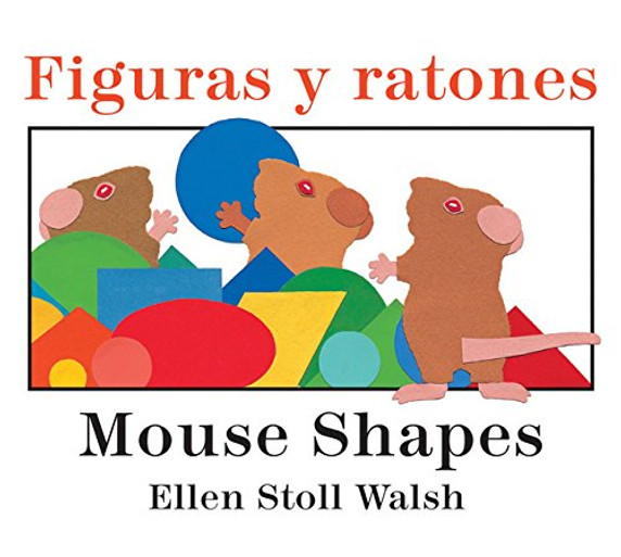 Figuras Y Ratones / Mouse Shapes Bilingual Board Book Cover