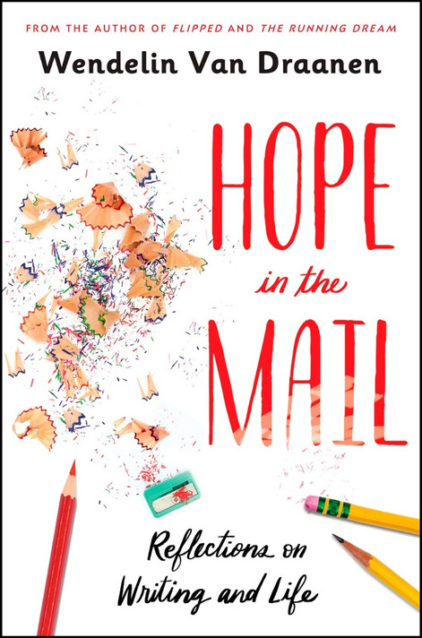Hope in the Mail: Reflections on Writing and Life Cover