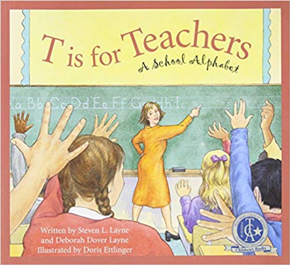 T Is for Teachers: A School Alphabet Cover