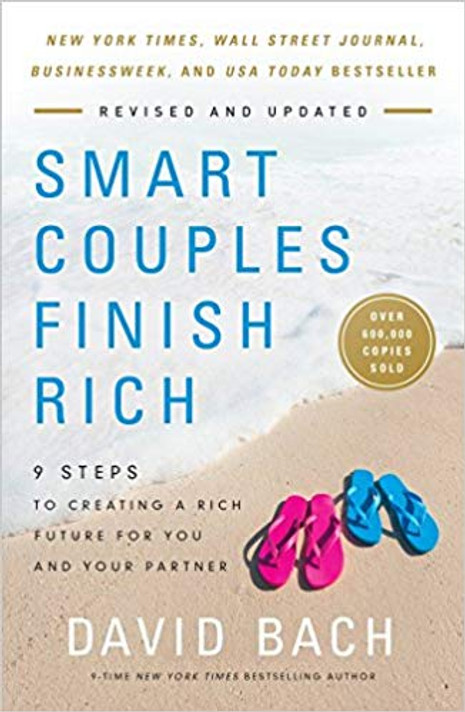 Smart Couples Finish Rich, Revised and Updated: 9 Steps to Creating a Rich Future for You and Your Partner Cover