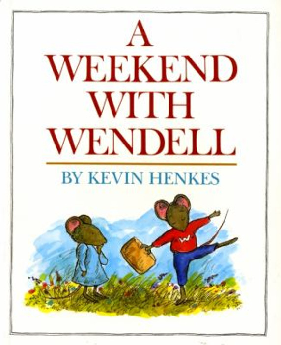 A Weekend with Wendell Cover