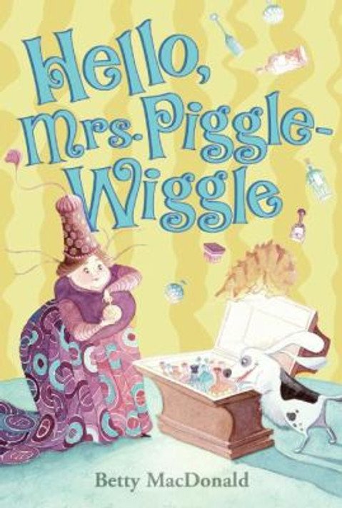 Hello, Mrs. Piggle-Wiggle Cover