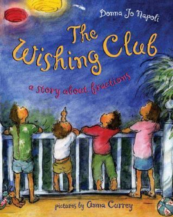 The Wishing Club: A Story about Fractions Cover