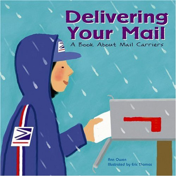 Delivering Your Mail: A Book about Mail Carriers Cover