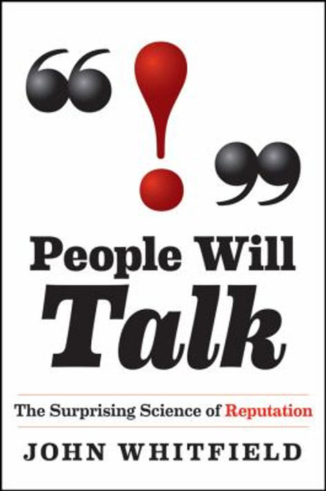 People Will Talk : The Surprising Science of Reputation Cover