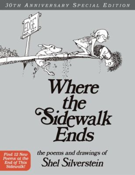Where the Sidewalk Ends: Poems & Drawings (Anniversary) (40TH ed.) Cover