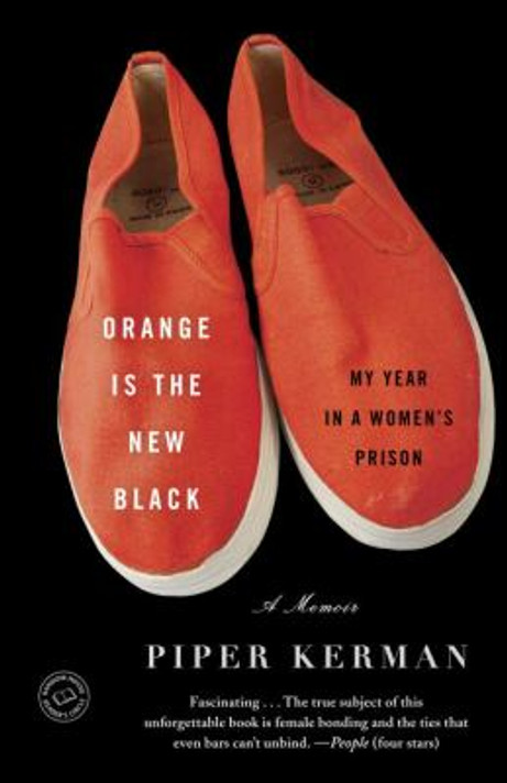 Orange Is the New Black: My Year in a Women's Prison [Paperback] Cover