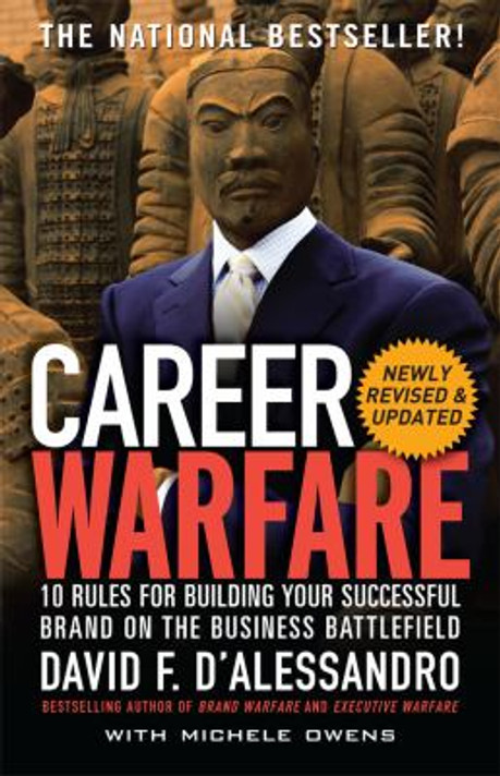 Career Warfare: 10 Rules for Building Your Sucessful Brand on the Business Battlefield [Paperback] Cover