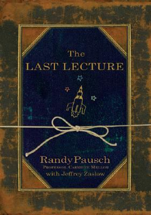 The Last Lecture [Hardcover] Cover