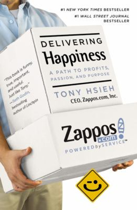 Delivering Happiness: A Path to Profits, Passion, and Purpose [Paperback] Cover