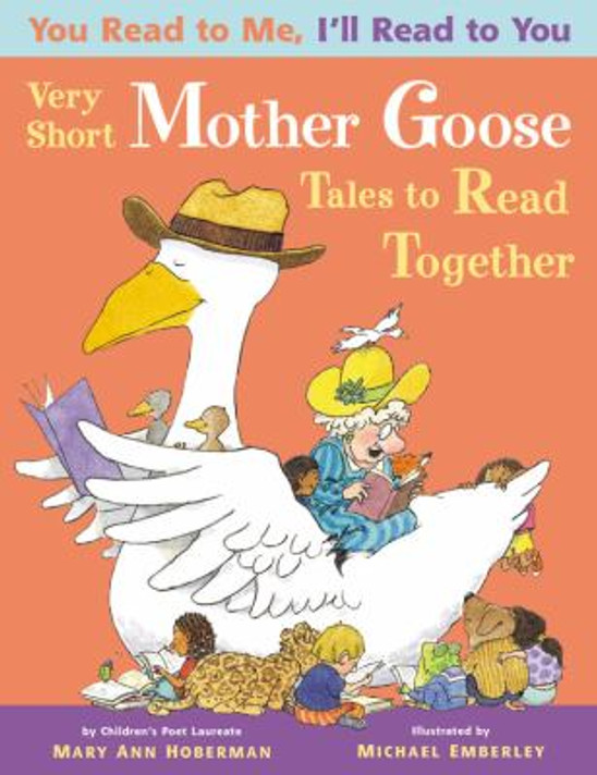 You Read to Me, I'll Read to You: Very Short Mother Goose Tales to Read Together [Paperback] Cover