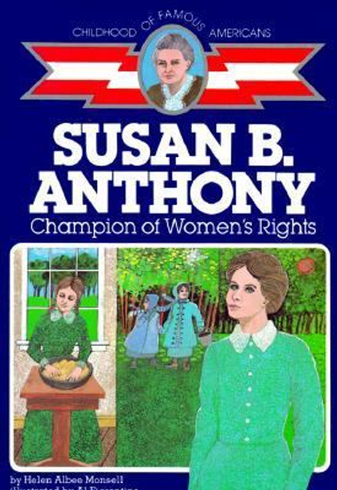 Susan B. Anthony: Champion of Women's Rights [Paperback] Cover