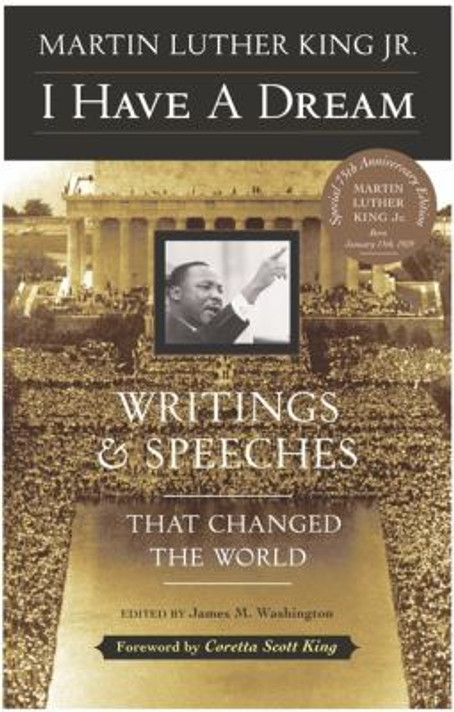 I Have a Dream: Writings and Speeches That Changed the World [Paperback] Cover