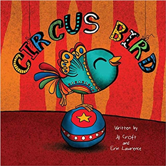 Circus Bird (Three Little Birds #1) [Paperback] Cover